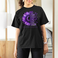 No Story Should End Too Soon Purple Sunflower Overdose Awareness T Shirt For Women
