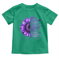 No Story Should End Too Soon Purple Sunflower Overdose Awareness Toddler T Shirt