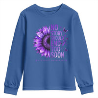 No Story Should End Too Soon Purple Sunflower Overdose Awareness Youth Sweatshirt