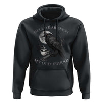 Funny Crow Coffee Hoodie Raven Spooky Halloween Hello Darkness My Old Friend - Wonder Print Shop