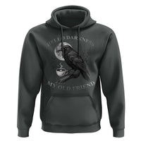 Funny Crow Coffee Hoodie Raven Spooky Halloween Hello Darkness My Old Friend - Wonder Print Shop