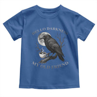 Funny Crow Coffee Toddler T Shirt Raven Spooky Halloween Hello Darkness My Old Friend - Wonder Print Shop