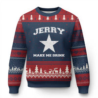 Jerry Makes Me Drink Ugly Christmas Sweater Hilarious I Love Dallas - Wonder Print Shop