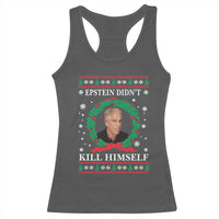 Funny Ugly Christmas Racerback Tank Top Epstein Didnt Kill Himself - Wonder Print Shop