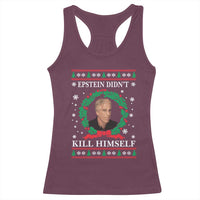 Funny Ugly Christmas Racerback Tank Top Epstein Didnt Kill Himself - Wonder Print Shop
