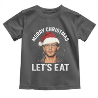 True Crime Ugly Christmas Toddler T Shirt Funny Jeffrey Dahmer Merry Xmas Lets Eat - Wonder Print Shop