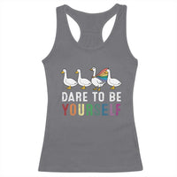 Rainbow Goose Dare to Be Yourself LGBTQ Pride Racerback Tank Top - Wonder Print Shop