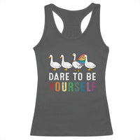 Rainbow Goose Dare to Be Yourself LGBTQ Pride Racerback Tank Top - Wonder Print Shop