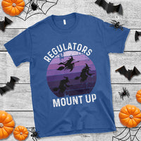 Funny Halloween Witch T Shirt Regulators Mount UpWitchy Vibes - Wonder Print Shop