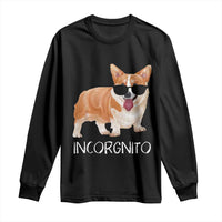 Incorgnito Funny Welsh Corgi Owner Dog Lover Long Sleeve Shirt