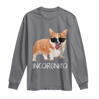 Incorgnito Funny Welsh Corgi Owner Dog Lover Long Sleeve Shirt