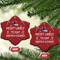 Funny Christmas Ornament Most Likely To Eat Santas Cookies - Wonder Print Shop