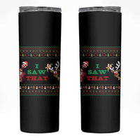 Jesus I Saw That Meme Skinny Tumbler Funny Ugly Christmas Religious Christian - Wonder Print Shop