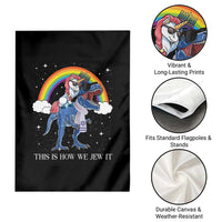 Funny Hanukkah Garden Flag Jewnicorn This Is How We Jew It - Wonder Print Shop