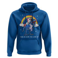 Funny Hanukkah Hoodie Jewnicorn This Is How We Jew It - Wonder Print Shop