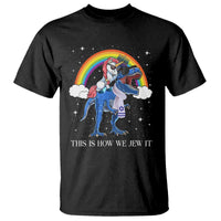 Funny Hanukkah T Shirt Jewnicorn This Is How We Jew It - Wonder Print Shop