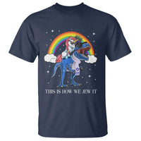 Funny Hanukkah T Shirt Jewnicorn This Is How We Jew It - Wonder Print Shop