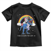 Funny Hanukkah Toddler T Shirt Jewnicorn This Is How We Jew It - Wonder Print Shop