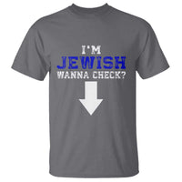 Funny Jewish T Shirt Im Jewish Wanna Check - Wonder Print Shop