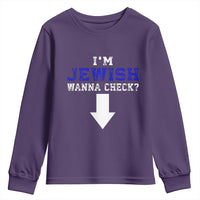 Funny Jewish Youth Sweatshirt Im Jewish Wanna Check - Wonder Print Shop