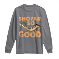 Shofar So Good Long Sleeve Shirt Funny Rosh Hashanah Jewish Holiday Gift - Wonder Print Shop