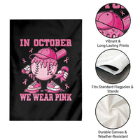 Baseball Breast Cancer Garden Flag In October We Wear Pink Baseball Drip