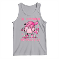 Baseball Breast Cancer Tank Top In October We Wear Pink Baseball Drip