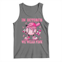 Baseball Breast Cancer Tank Top In October We Wear Pink Baseball Drip