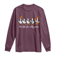The Life Of A Silly Goose Long Sleeve Shirt Funny Concert Outfit Country Music Fan - Wonder Print Shop