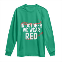 In October We Wear Red Long Sleeve Shirt Philadelphia Baseball Phillies - Wonder Print Shop