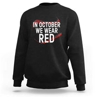 In October We Wear Red Sweatshirt Philadelphia Baseball Phillies - Wonder Print Shop