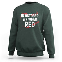 In October We Wear Red Sweatshirt Philadelphia Baseball Phillies - Wonder Print Shop