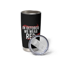 In October We Wear Red Tumbler Cup Philadelphia Baseball Phillies - Wonder Print Shop