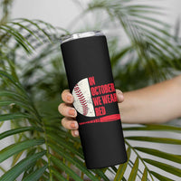 Red October Phillies Skinny Tumbler Retro Philadelphia Baseball Fan - Wonder Print Shop