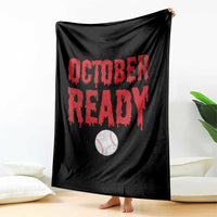 October Ready Throw Blanket Philadelphia Playoff Baseball Gift Halloween Costume - Wonder Print Shop