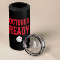 October Ready 4 in 1 Can Cooler Tumbler Philadelphia Playoff Baseball Gift Halloween Costume - Wonder Print Shop