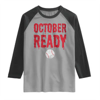 October Ready Raglan Shirt Philadelphia Playoff Baseball Gift Halloween Costume - Wonder Print Shop