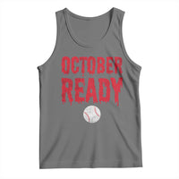 October Ready Tank Top Philadelphia Playoff Baseball Gift Halloween Costume - Wonder Print Shop