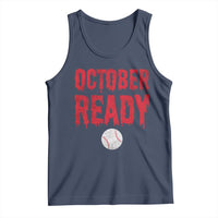 October Ready Tank Top Philadelphia Playoff Baseball Gift Halloween Costume - Wonder Print Shop