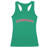 October Ready Racerback Tank Top Vintage Sports Philadelphia Playoff Baseball Fan - Wonder Print Shop