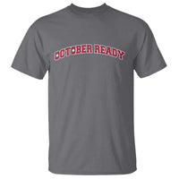 October Ready T Shirt Vintage Sports Philadelphia Playoff Baseball Fan - Wonder Print Shop