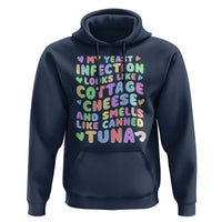 Inappropriate Adult Hoodie Funny My Yeast Infection Roulette Game - Wonder Print Shop