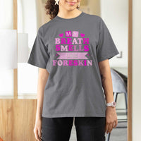 Dirty Humor T Shirt For Women My Breath Smells Like Foreskin - Wonder Print Shop
