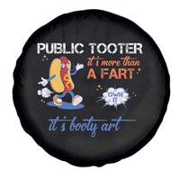 Public Tooter Spare Tire Cover Its More Than A Fart Funny Inappropriate Embarrassing - Wonder Print Shop