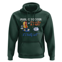 Public Tooter Hoodie Its More Than A Fart Funny Inappropriate Embarrassing - Wonder Print Shop