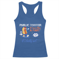 Public Tooter Racerback Tank Top Its More Than A Fart Funny Inappropriate Embarrassing - Wonder Print Shop