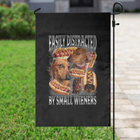 Funny Offensive Dachshund Garden Flag Easily Distracted By Small Wieners Bootleg Meme