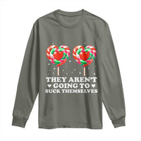 They Arent Going To Suck Themselves Long Sleeve Shirt Funny Embarrassing Inappropriate Meme - Wonder Print Shop