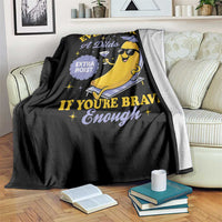 Funny Embarrassing Saying Throw Blanket Sarcastic Inappropriate Raunchy Banana - Wonder Print Shop