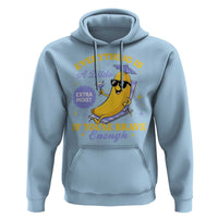 Funny Embarrassing Saying Hoodie Sarcastic Inappropriate Raunchy Banana - Wonder Print Shop